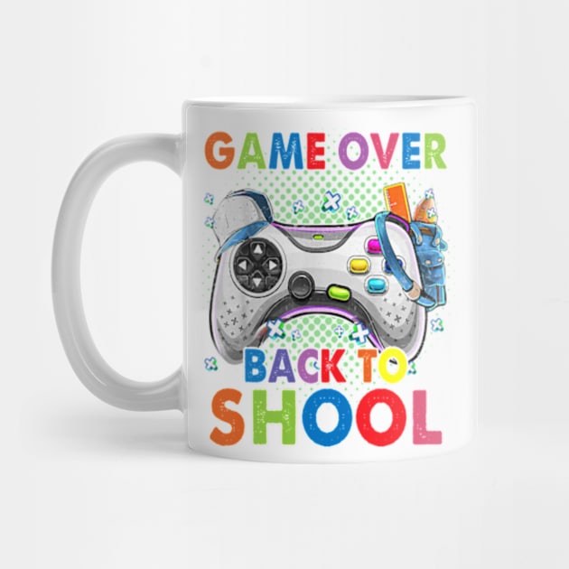 Game Over Back To School First Day of School,Kids Gaming, Teacher Gift by Kreigcv Kunwx